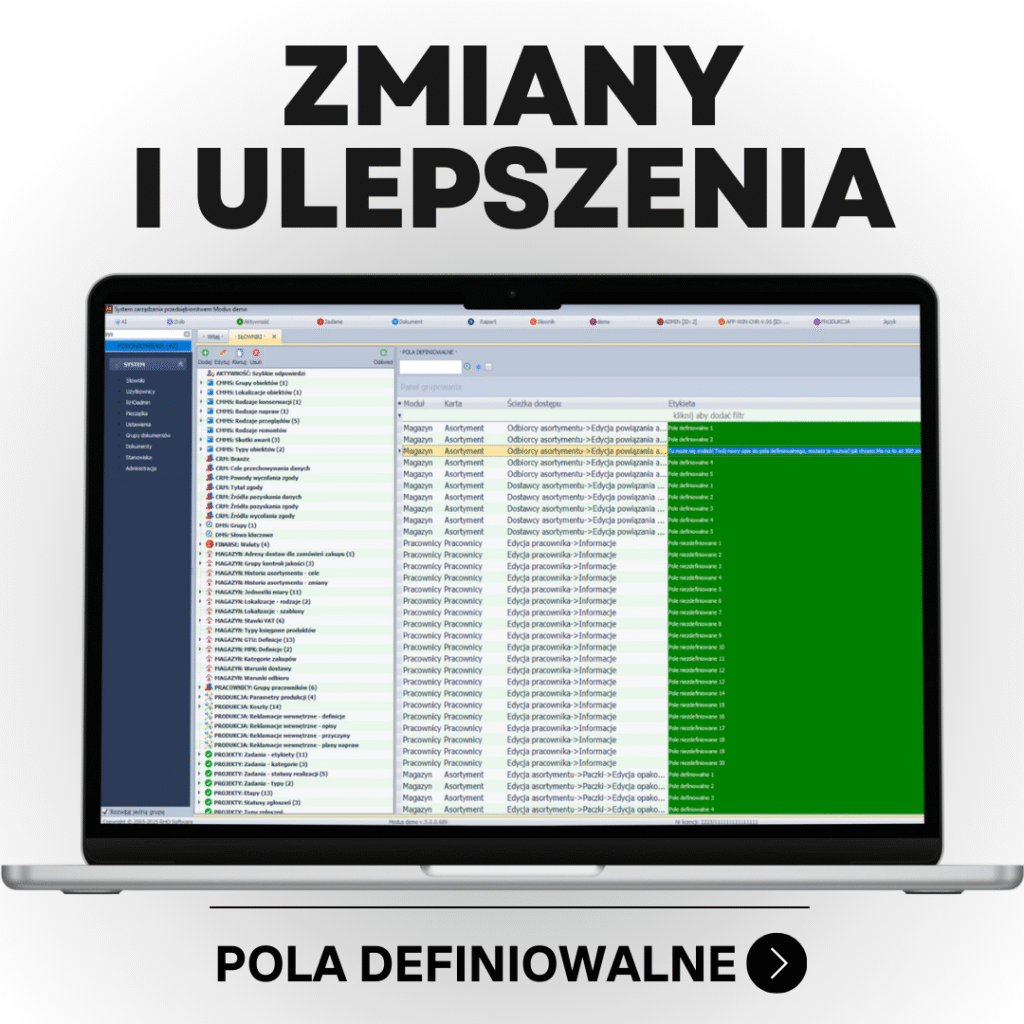 Pola definiowalne w systemie Modus dają możliwość personalizacji systemu.