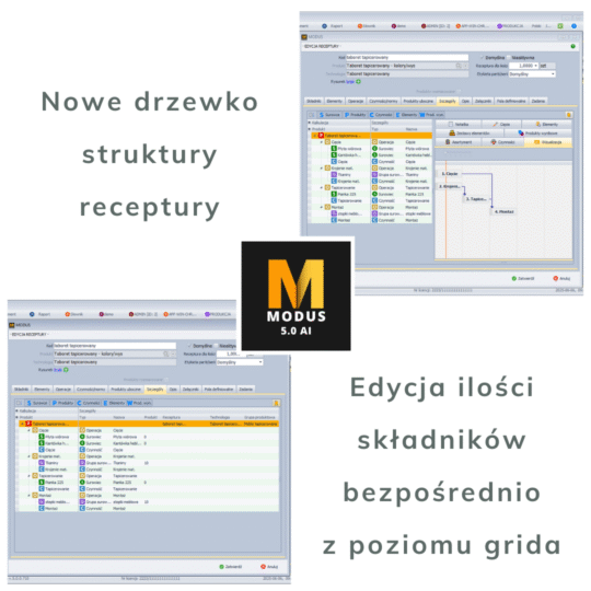 Nowe drzewko struktury receptury w systemie Modus 1 W nowej wersji wprowadzono przebudowane drzewko struktury receptury w systemie Modus, które zapewnia większą funkcjonalność, przejrzystość oraz wygodę obsługi. Zmiany obejmują zarówno interfejs użytkownika, jak i sposób edycji danych receptury.